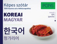 szotar-pons-kepes-szotar-koreai-magyar--koreai-kepes-szotar--1500-hasznos-szo-a-hetkoznapokhoz-latvanyos-kepekkel-es-fonetikus-atiras-249538